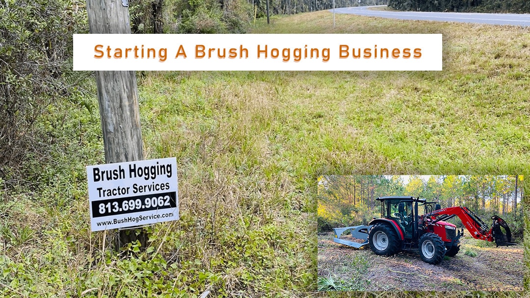 Start a Bush Hogging Business